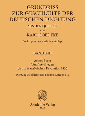 Achtes Buch: Vom Weltfrieden Bis Zur Franzsischen Revolution 1830 1