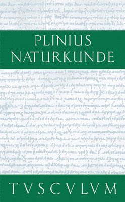 Cajus Plinius Secundus d. Ä., Roderich König, Gerhard Winkler - Geographie: Europa, Inbunden