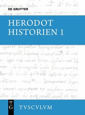 Herodot, Josef Feix - Historien: 2 Bände. Griechisch - Deutsch, Inbunden