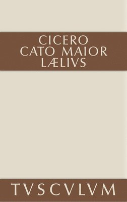 Cicero, Max Faltner - Cato der Ältere über das Alter, Inbunden