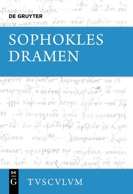 Sophokles, Wilhelm Willige - Dramen, Inbunden