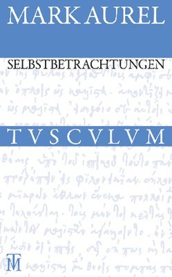 bokomslag Selbstbetrachtungen: Griechisch - Deutsch