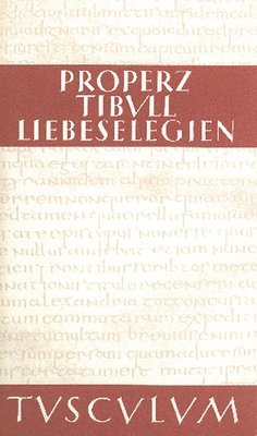 Liebeselegien / Carmina 1