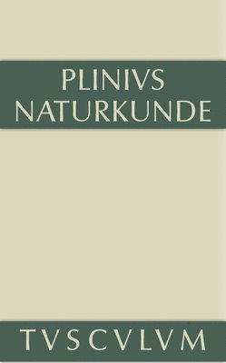 Naturkunde / Naturalis historia libri XXXVII, Buch IX, Zoologie 1