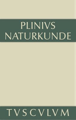 bokomslag Naturkunde / Naturalis historia libri XXXVII, Buch V, Geographie