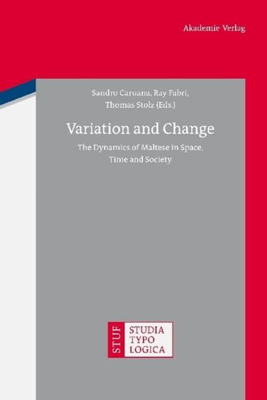 Sandro Caruana, Ray Fabri, Thomas Stolz - Variation and Change, Inbunden