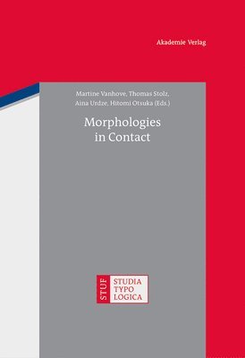 bokomslag Morphologies in Contact