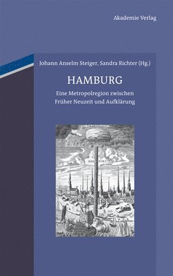 Johann Anselm Steiger, Sandra Richter - Hamburg, Inbunden