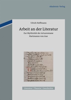 Ulrich Hoffmann - Arbeit an der Literatur, Inbunden