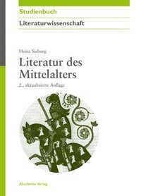 bokomslag Literatur des Mittelalters