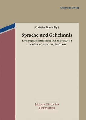 Christian Braun - Sprache und Geheimnis, Inbunden