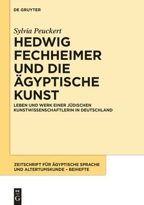 Hedwig Fechheimer und die gyptische Kunst 1