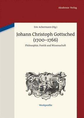 Johann Christoph Gottsched (1700-1766) 1