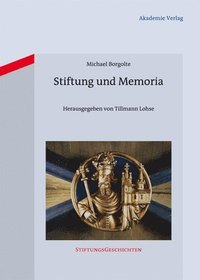 bokomslag Stiftung und Memoria