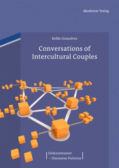 Kellie Goncalves - Conversations of Intercultural Couples, Inbunden