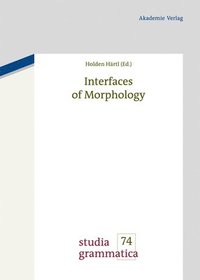 bokomslag Interfaces of Morphology