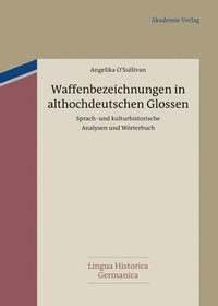bokomslag Waffenbezeichnungen in althochdeutschen Glossen