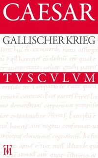 bokomslag Der Gallische Krieg / Bellum Gallicum