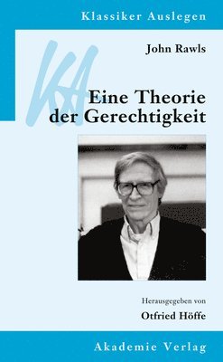 Otfried Höffe - John Rawls: Eine Theorie Der Gerechtigkeit, Häftad