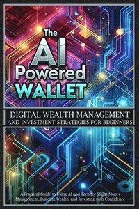 bokomslag AI-Powered Wallet