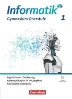 Informatik Band 1. Gymnasiale Oberstufe - Schulbuch 1