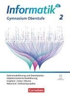 Albert Wiedemann, Peter Brichzin, Klaus Reinold, Johannes Neumeyer, Florian Janus, Franz Jetzinger, Stefan Seegerer - Informatik Band 2. Gymnasiale Oberstufe - Allgemeine Ausgabe - Schulbuch, Häftad