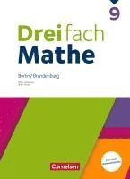 Dreifach Mathe 9. Schuljahr - Berlin und Brandenburg - Schulbuch mit digitalen Hilfen, Erklärfilmen und Wortvertonungen, Inbunden