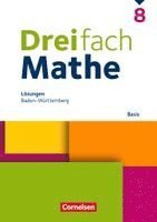 Dreifach Mathe 8. Schuljahr - Basis - Baden-Württemberg - Lösungen zum Schulbuch, Häftad