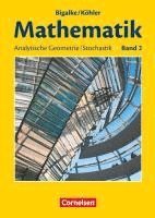 bokomslag Bigalke/Köhler: Mathematik - Allgemeine Ausgabe - Band 2