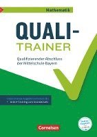 Abschlussprüfungstrainer Mathematik 9. Jahrgangsstufe - Bayern - Quali-Trainer 1