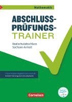 Abschlussprüfungstrainer Mathematik - Sachsen-Anhalt 10. Schuljahr - Mittlerer Schulabschluss 1