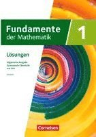 bokomslag Fundamente der Mathematik mit CAS-/MMS-Schwerpunkt Band 1: Analysis - Lösungen zum Schulbuch