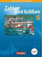 bokomslag Zahlen und Größen 6. Schülerbuch. Nordrhein-Westfalen Ausgabe N