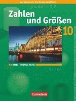 bokomslag Zahlen und Größen 10. Schuljahr. Erweiterungskurs. Schülerbuch. Kernlehrpläne Gesamtschule Nordrhein-Westfalen