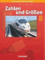 bokomslag Zahlen und Größen 8. Schuljahr. Schülerbuch. Kernlehrpläne Gesamtschule Nordrhein-Westfalen