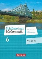bokomslag Schlüssel zur Mathematik 6. Schuljahr. Oberschule Sachsen - Arbeitsheft mit Lösungsbeileger