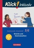 bokomslag Klick! inklusiv 5./6. Schuljahr - Brüche und Dezimalzahlen. Arbeitsheft 3