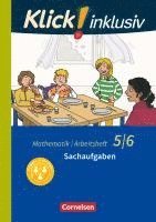 Klick! inklusiv 5./6. Schuljahr - Arbeitsheft 6 - Sachaufgaben 1