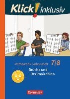 bokomslag Klick! inklusiv 7./8. Schuljahr - Arbeitsheft 2 - Brüche und Dezimalzahlen