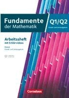 Fundamente der Mathematik 12. Schuljahr/Q1-Q2: Grund- und Leistungskurs - Hessen ab 2025 - Arbeitsheft mit Lösungen, Häftad