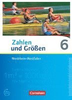 bokomslag Zahlen und Größen 6. Schuljahr. Schülerbuch. Nordrhein-Westfalen Kernlehrpläne - Ausgabe 2013