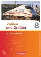 bokomslag Zahlen und Größen 8. Schuljahr. Schülerbuch Nordrhein-Westfalen Kernlehrpläne