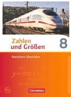 bokomslag Zahlen und Größen 8. Schuljahr. Schülerbuch Nordrhein-Westfalen Kernlehrpläne