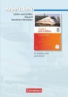 Zahlen und Größen 8. Schuljahr.  Arbeitsheft mit eingelegten Lösungen. Nordrhein-Westfalen Kernlehrpläne. Ausgabe 2013 1