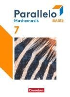 Martin Cichon, Bernd Bolduan, Heike Sankowsky, Rainer Zillgens, Susanne Batzer, Knut Kumpe, Jessica Pfeffer, Jeannine Kreuz, Martin Wachter, Vera Kuckuck, Katharina Perbandt - Parallelo Basis 7. Schuljahr. Schülerbuch, Inbunden