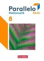 Parallelo Basis 8. Schuljahr. Schulbuch mit digitalen Hilfen, Erklärfilmen und Wortvertonungen, Inbunden