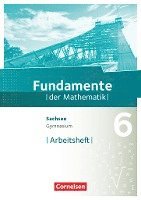 bokomslag Fundamente der Mathematik 6. Schuljahr - Sachsen - Arbeitsheft mit Lösungen
