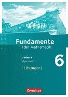 Fundamente der Mathematik 6. Schuljahr - Sachsen - Lösungen zum Schülerbuch, Häftad