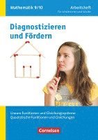 bokomslag Diagnostizieren und Fördern in Mathematik 9./10. Schuljahr. Lineare Funktionen und Gleichungssysteme, Quadratische Funktionen und Gleichungen