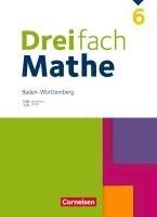 Ute Egan, Michèle Grebe, Yvonne Jasmin Stricker, Ariane Simon, Klaus Heckner, Annika Neugebauer, Jana Neumann, Carmen Otte, Martina Verhoeven, Jacqueline Ebben, Udo Wennekers, Anja Buchmann, Udo Wennekers - Dreifach Mathe 6. Schuljahr. Baden-Württemberg - Schulbuch - Mit digitalen Hilfen, Erklärfilmen und Wortvertonungen, Inbunden